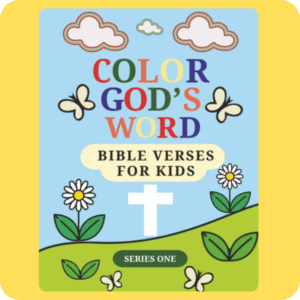 Front cover of “Color God’s Word: Bible Verses for Kids – Series One.” Features a sunny blue sky with clouds, butterflies, flowers, and a white cross on a green hill, with colorful title text.