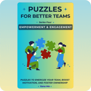 Front cover of “Puzzles for Better Teams: Series Four – Empowerment & Engagement” featuring puzzle graphics that symbolize empowerment and teamwork.