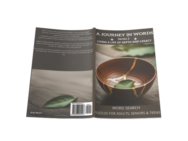 A Journey In Words: Series Three – Living a Life of Depth and Legacy - Image 2